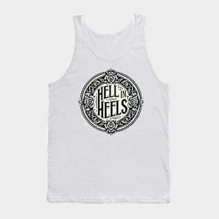 Hell in Heels Tank Top